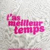 Tote-bag rose fluo, artisanal en coton naturel certifié Oeko-Tex, fabriqué en Franche-Comté avec l'expression "T'as meilleur temps", sac écologique et original.